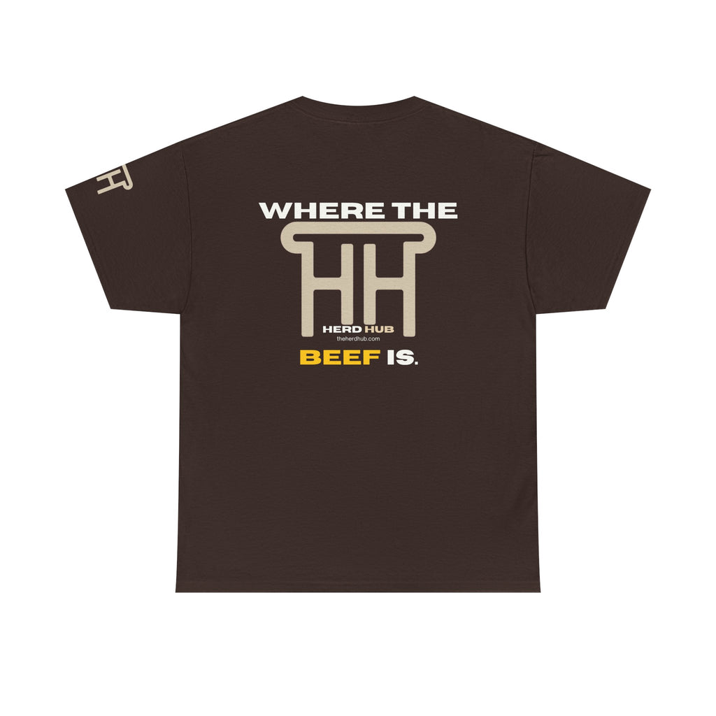 Where the Beef Is — Herd Hub Tee