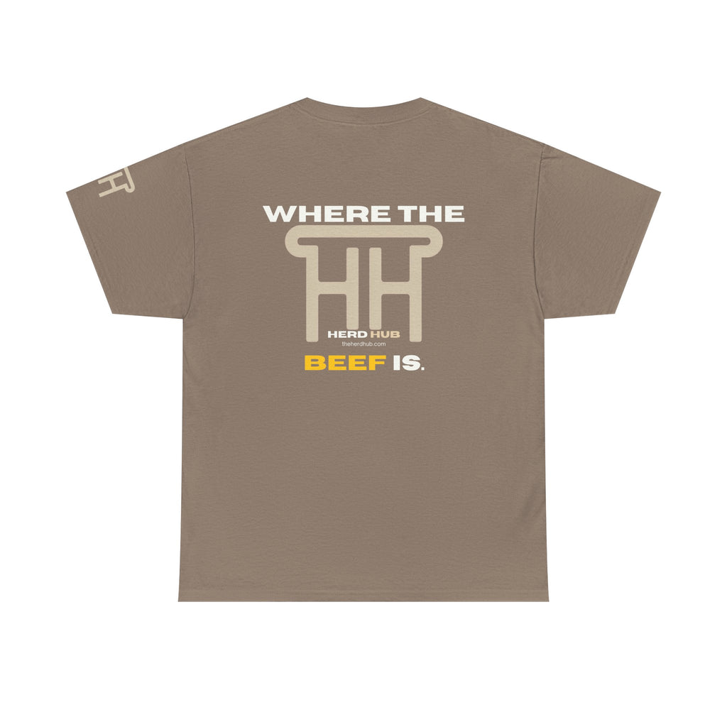 Where the Beef Is — Herd Hub Tee