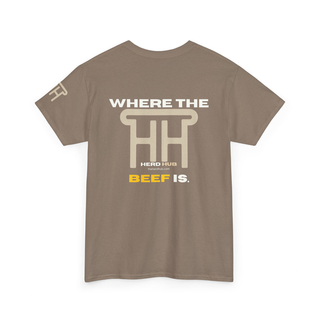 Where the Beef Is — Herd Hub Tee