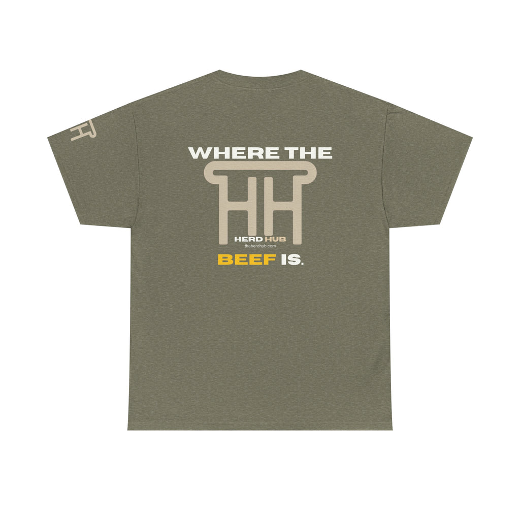 Where the Beef Is — Herd Hub Tee