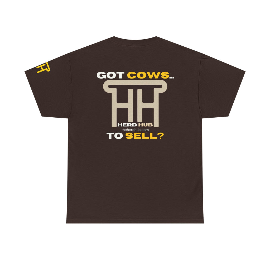Got Cows to Sell? — Herd Hub Tee